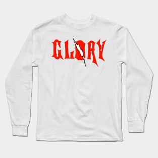 Glorious Long Sleeve T-Shirt